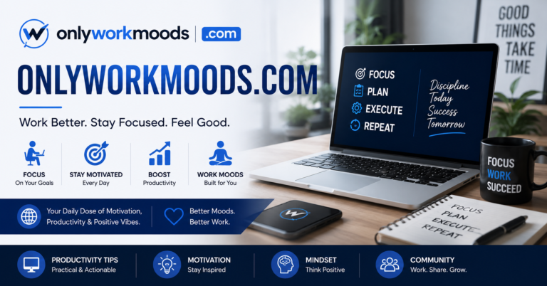 OnlyWorkMoods com homepage showing productivity and lifestyle blog content