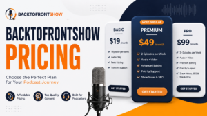 BacktoFrontShow Pricing